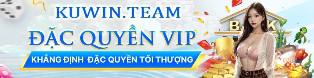 kuwin-uu-dai-dac-quyen-vip